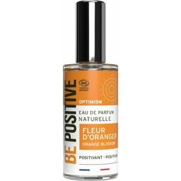 Be Positive - Fleur d'Oranger