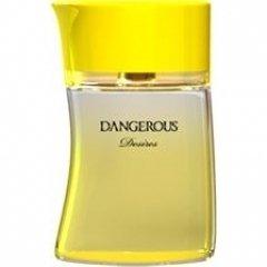 Dangerous Desires