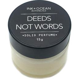 Deeds Not Words