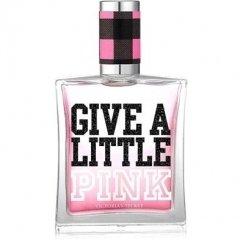 Give A Little Pink
