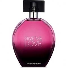 Give Me Love