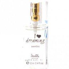 I Love Dreaming