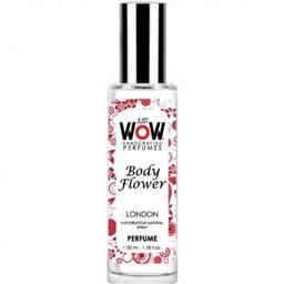 Just Wow - Body Flower