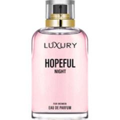 Luxury - Hopeful Night