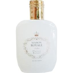 Maison Royale - Plaisir Baiser