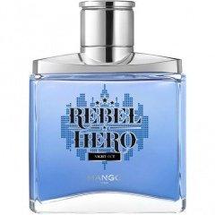 Rebel Hero Night Out
